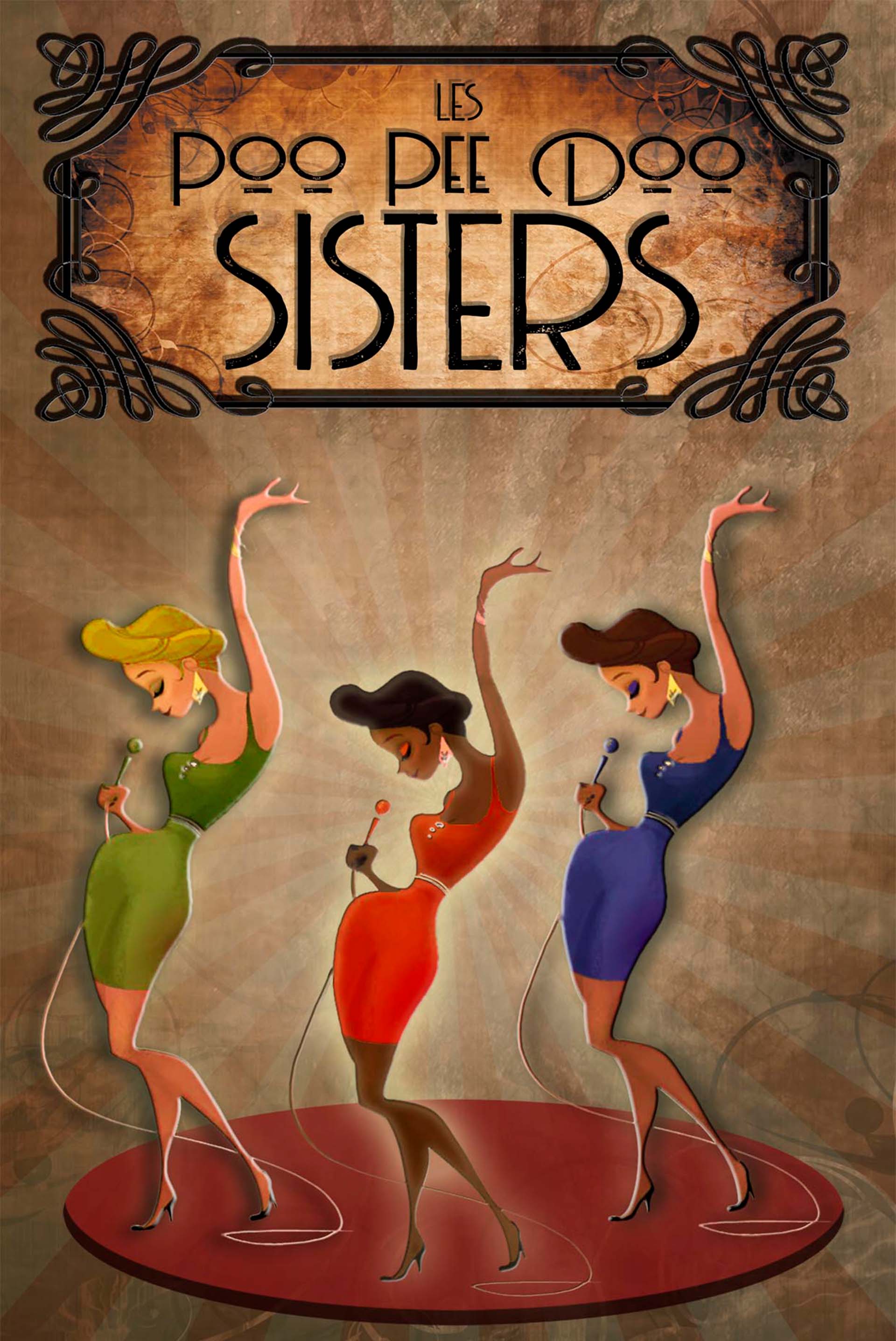 Affiche des Poo Pee Doo Sisters